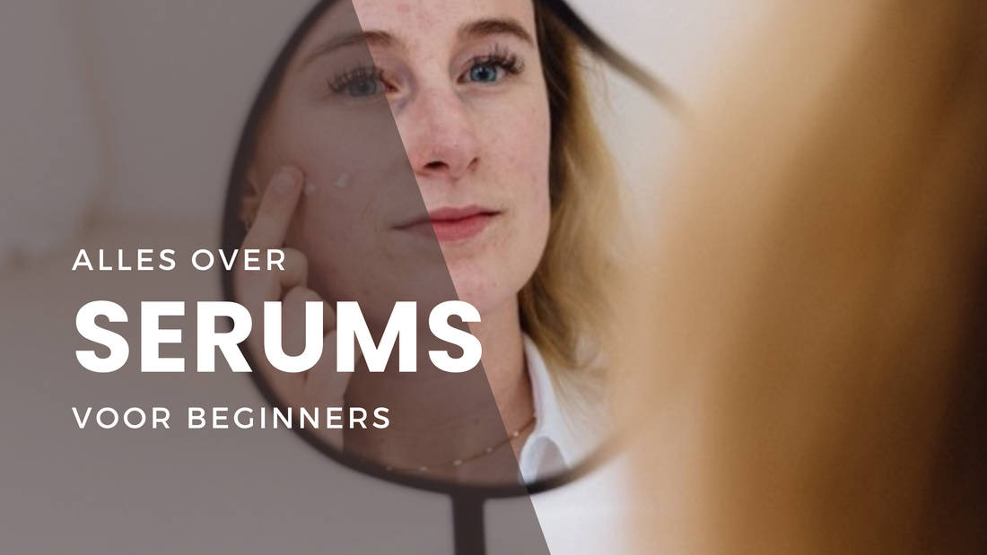 Alles over: serums
