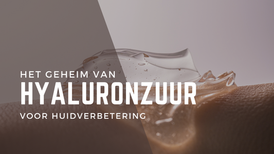 Hyaluronzuur: Het Geheim voor een Gehydrateerde en Stralende Huid